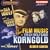 The Film Music of Erich Korngold: Sea Wolf/Robin Hood