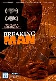 Breaking Man