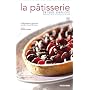 La P�tisserie en toute simplicit� : Recettes, truc&hellip de St�phane Glacier
