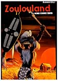 Revue Soleil Productions  / Zoulouland, tome 2 : Noirs comme l'enfer