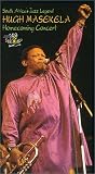 Hugh Masekela - Homecoming Concert [VHS]