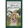 Anne Of Green Gables by L.M. Montgomery