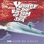 Voyage to the Bottom of the Sea [Original Motion Picture Soundtrack]