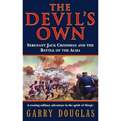 The Devil's Own: Sergeant Jack Crossman and the Battle of the Alma