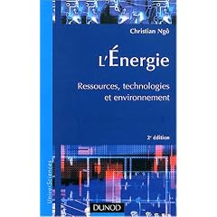 �nergie : Ressources, technologies et environnement