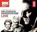 The Essential Shakespeare Live: The Royal Shakespeare Company in Performance (British Library)
