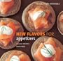 Williams-Sonoma New Flavors for Appetizers: Classic Recipes Redefined (New Flavors For Series)