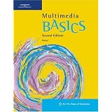 Multimedia BASICS, Second Edition