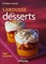Le Larousse des desserts