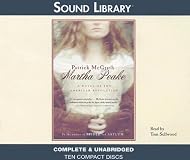 Martha Peake: A Novel of the Revolution