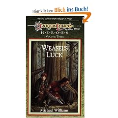 Weasel's Luck (Dragonlance Novel: Heroes Vol. 3): Weasel's Luck v. 3