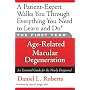 Age-related Macular Degeneration: An Essential Guide for the Newly Diagnosed (First Year)