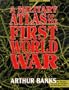 Military Atlas of the First World War