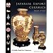 Japanese Export Ceramics: 1860-1920