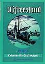 Ostfreesland 2011. Kalender f&uuml;r Ostfriesland