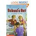 School's Out! (Little Apple Paperback)