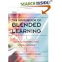 The Handbook of Blended Learning: Global Perspectives, Local Designs