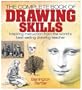 The Complete Book of Drawing Skills: Inspiring Instruction from the World's Best-selling Drawing Teacher