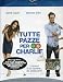 Tutte Pazze Per Charlie