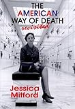 The American way of death revisited