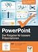 PowerPoint: Der Ratgeber für bessere Präsentationen