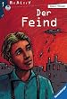 Der Feind. ( Ab 13 J.).