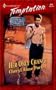 Her Only Chance (Men Of Chance) (Temptation 818)