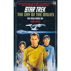 The Cry of the Onlies (Star Trek, Book 46)