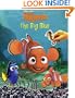 The Big Blue: Finding Nemo Reusable Sticker Book