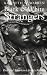 Black and White Strangers: Race and American Literary Realism (Black Literature and Culture Series)