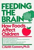 Feeding The Brain C. Keith Conners