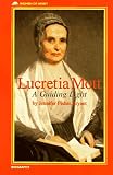 Lucretia Mott : A Guiding Light