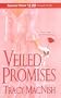 Veiled Promises (Zebra Debut)