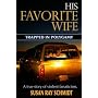 His Favorite Wife: Trapped in Polygamy