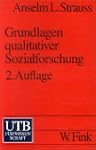 Grundlagen qualitativer Sozialforschu...