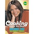 Cooking 'Round the Clock: Rachael Ray's 30-Minute Meals