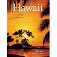 Hawaii: A Pictorial Celebration by Ellie Crowe, Elan Penn, and Penn Publishing Ltd.