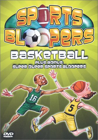 Sports Bloopers: Basketball