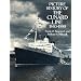 Picture History of the Cunard Line, 1840-1990 (Dover Books on Transportation, Maritime)