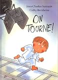 On tourne!