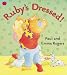 Ruby's Dressed!