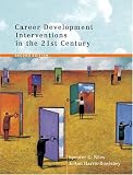 Career Development Interventions in the 21st Century (2nd Edition)