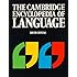 The Cambridge Encyclopedia of Language
