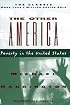 The Other America:  Poverty in the United States