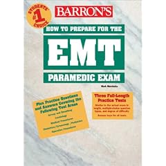 Barron's How to Prepare for the EMT Paramedic Exam (Barron's EMT Paramedic Exam)