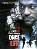 Once in the Life
