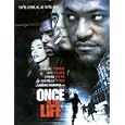 Once in the Life
