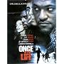 Once in the Life