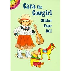 Cara the Cowgirl Sticker Paper Doll (Dover Little Activity Books)