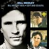 Bill Medley: 100% Soft and Soulful